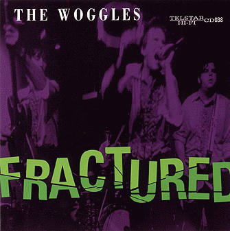 The Woggles : Fractured